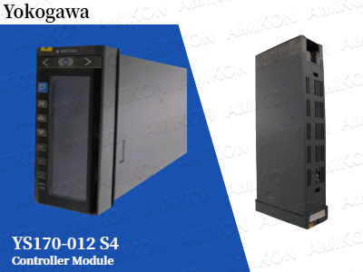 ปลดล็อกความแม่นยำและประสิทธิภาพด้วยโมดูลควบคุม Yokogawa YS170-012 S4