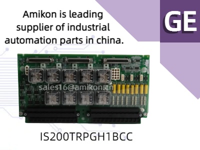 เพิ่มประสิทธิภาพการควบคุมทางอุตสาหกรรมด้วยบอร์ดเทอร์มินัลการเดินทางหลัก GE IS200TRPGH1BCC MKVI