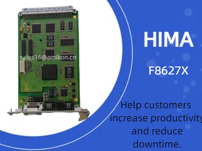 โมดูลการสื่อสาร HIMA F8627X: โซลูชันที่เชื่อถือได้สำหรับความปลอดภัยในอุตสาหกรรมและระบบอัตโนมัติ