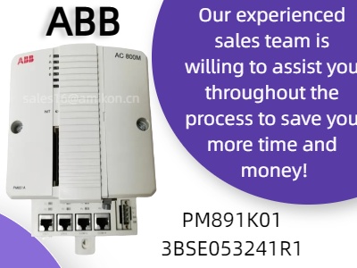 เพิ่มประสิทธิภาพการควบคุมทางอุตสาหกรรมด้วยโมดูลตัวประมวลผล ABB PM891K01 3BSE053241R1