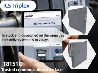 ICS Triplex T8151C ปฏิวัติการสื่อสารที่เชื่อถือได้ในระบบอัตโนมัติทางอุตสาหกรรมอย่างไร