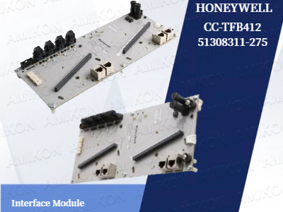 ปลดล็อกประสิทธิภาพการสื่อสารทางอุตสาหกรรมด้วยโมดูลอินเตอร์เฟส HONEYWELL CC-TFB412 51308311-275